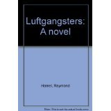 Hardcover Luftgangsters: A novel Book