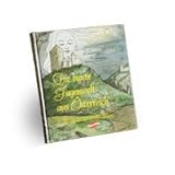 Die bunte Sagenwelt aus Österreich - Band 2 - Gerda Wacek - Gerda Wacek Claudia Weiss, Elisabeth Bernauer 