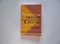 Narrow Vision 1878647644 Book Cover