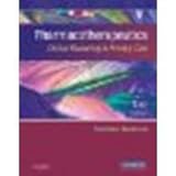 Pharmacotherapeutics: Clinical Reasoning in Primary Care, 2e by Gutierrez PhD RN BC-ANP BC-CNS, Kathleen Jo [Saunders, 2007] (Hardcover) 2nd Edition [Hardcover]