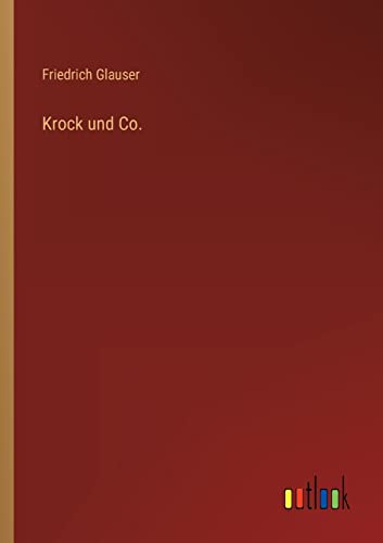 Krock und Co. (German Edition)