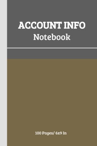 Account Info Notebook: Book for All Account Numbers, Addresses & ...