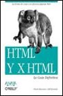 HTML Y XHTMAL: LA GUIA DEFINITIVA 8441511098 Book Cover