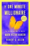 One Minute Millionaire by Hansen, Mark Victor, Allen, Robert G. [Hardcover]