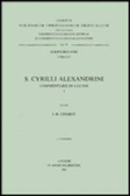 S. Cyrilli Alexandrini Commentarii in Lucam. Syr. 27. = Syr. IV, 1: (syr. IV, 1), T.