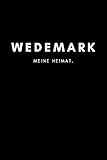 wedemark: notizbuch, notizblock, notebook | liniert, linien, lined | din a5 (6x9 zoll), 120 seiten | notizen, termine, planer, tagebuch, organisation | deine stadt, dorf, region, liebe und heimat
