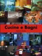 Cucine e bagni. Ediz. illustrata