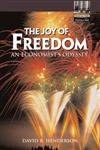 The Joy of Freedom: An Economist's Odyssey The Joy of Freedom: An Economist's Odyssey book cover