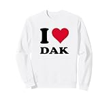 I Love Dak J\'aime Dak Sweatshirt