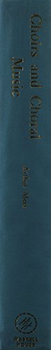 Choirs and Choral Music 0838303080 Book Cover