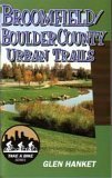 Broomfield/ Boulder County Urban Trails (Take a Bike!) 0970981546 Book Cover