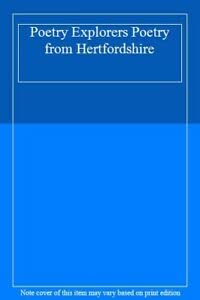 Paperback Poetry Explorers Poetry from Hertfordshire Book