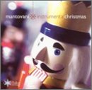Mantovani Instrumental Xmas / Variou Mantovani and Mantovani Instrumental Xmas / Various