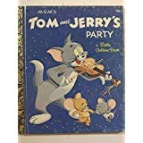 Tom & Jerry's Party B000NUMIZW Book Cover
