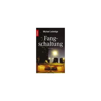 Fangschaltung.