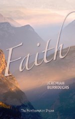Faith: Two Treatises