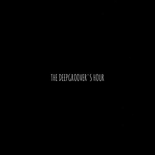 The DeepGroover's Hour Titelbild