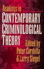 Readings in Contemporary Criminological Theory