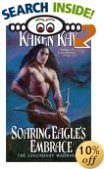 Soaring Eagle's Embrace (The Legendary Warriors... 0739434802 Book Cover
