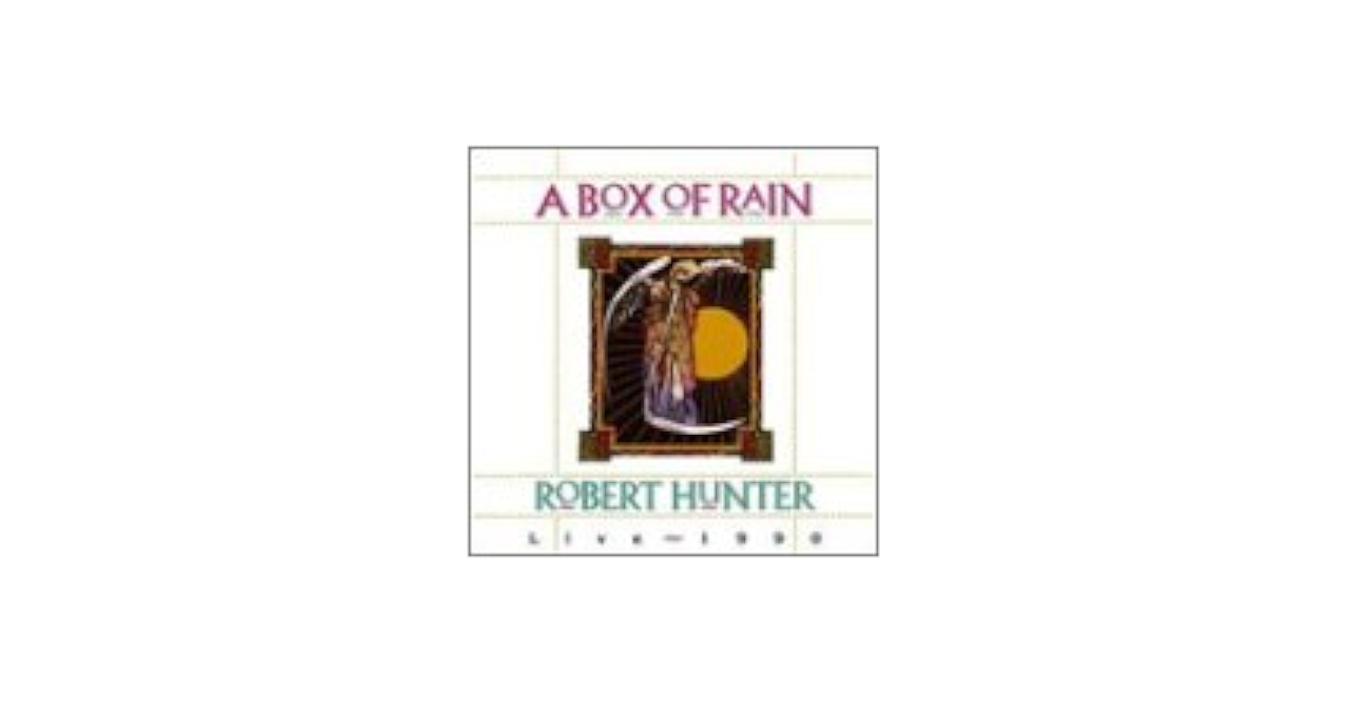 洋楽 Robert Hunter/Box of Rain/ Grateful Dead Hunter, Robert - Box of Rain - Amazon.com Music