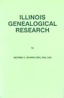 Illinois Genealogical Research 0913857181 Book Cover