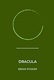 dracula by Bram Stoker