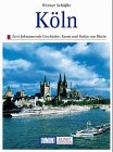 Köln. Kunst - Reiseführer. Zwei Jahrtausende Geschichte, Kunst und Kultur am Rhein. 3770122194 Book Cover