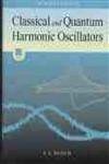 Introduction to Classical and Quantum Harmonic Oscillators : Bloch ...