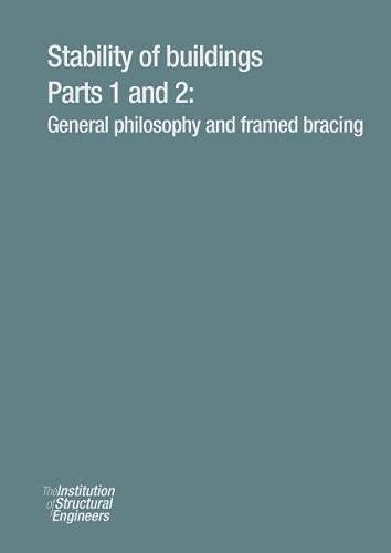 Buy Stability of buildings: Parts 1 and 2: General philosophy and framed bracing — BookShops.in