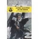 Paperback Apocalypse junction Le commandeur-8 [French] Book