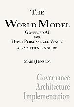 Guide Review Ebook The World Model: Governed AI for Hyper-Personalized Venues 2026