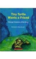 Hardcover Tiny Turtle Wants A Friend Book