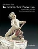 kelsterbach bahnhof  Kelsterbacher Porzellan. Der Bestand der Großherzoglich-Hessischen Porzellansammlung Darmstadt