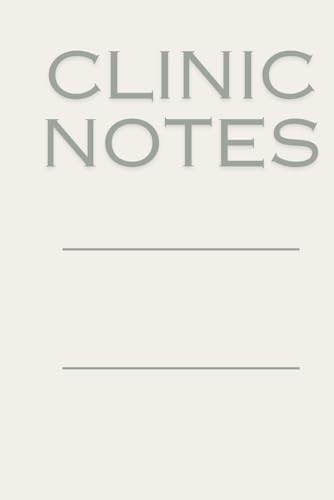 Clinic Notes: A place to document patient encounters