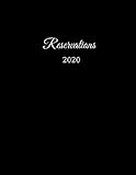 Reservations 2020: Reservation Book for restaurants, bistros and hotels | 370 pages - 1 day=1 page | The appointment calendar for your reservations in gastronomy | With insensitive cover