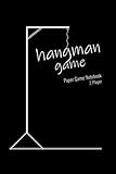  HANGMAN game Paper Game Notebook 2 Player: 80 pages of great fun!!! ready-made pages with a board!!