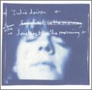 Loneliest In The Morning [Audio CD]