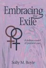 Embracing the Exile: A Lesbian Model of Pastoral Care 155134047X Book Cover