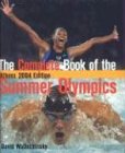  The Complete Book of the Summer Olympics: Athens 2004 (Complete Book of the Olympics)