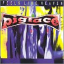Feels Like Heaven [Audio CD] Pigface