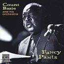 Fancy Pants [Audio CD] Basie, Count