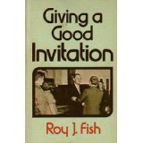 Giving a Good Invitation 0805421076 Book Cover