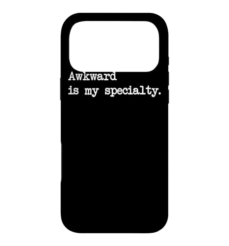 Awkward is My Specialty Funny Socally Sarcastic �X�}�z�P�[�X iPhone 17 Pro Max �p