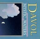Mystic Waters by Davol (1989-08-10)