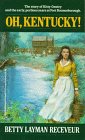Oh, Kentucky! 0345317173 Book Cover
