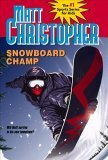Buy Snowboard Champ (Matt Christopher Sports Classics) — BookShops.in