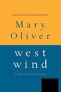 West Wind: Mary Oliver: Amazon.com: Books