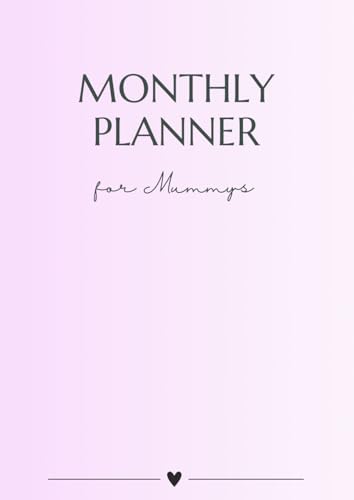 Monatsplaner fuer Mama's: Ein strukturierter Tag gibt dir mehr Freiheit