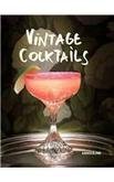 Vintage Cocktails