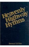 Heavenly Highway Hymns: Shaped-Note Hymnal-Available in Blue Only 0006180116 Book Cover